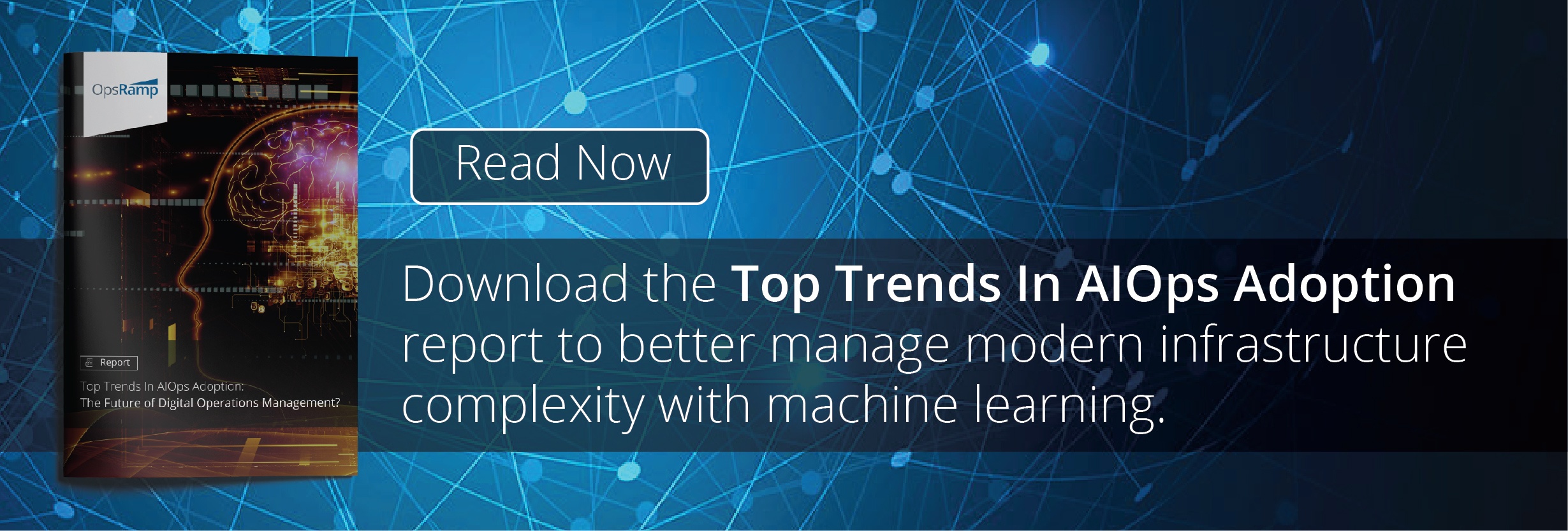 [Report] Top Trends In AIOps Adoption