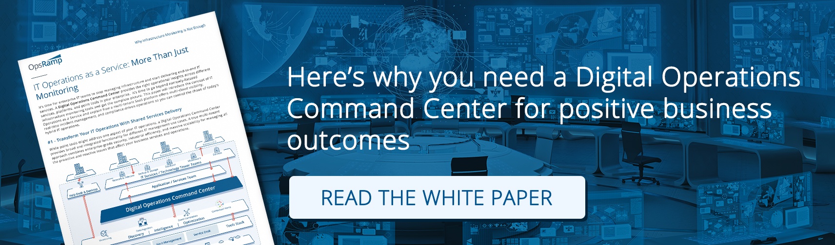 Here's Why You Need A Digital Operations Command Center