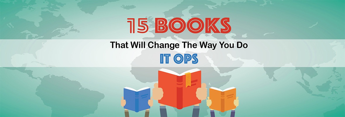 15 Books That Will Change The Way You Do IT Ops [SlideShare]