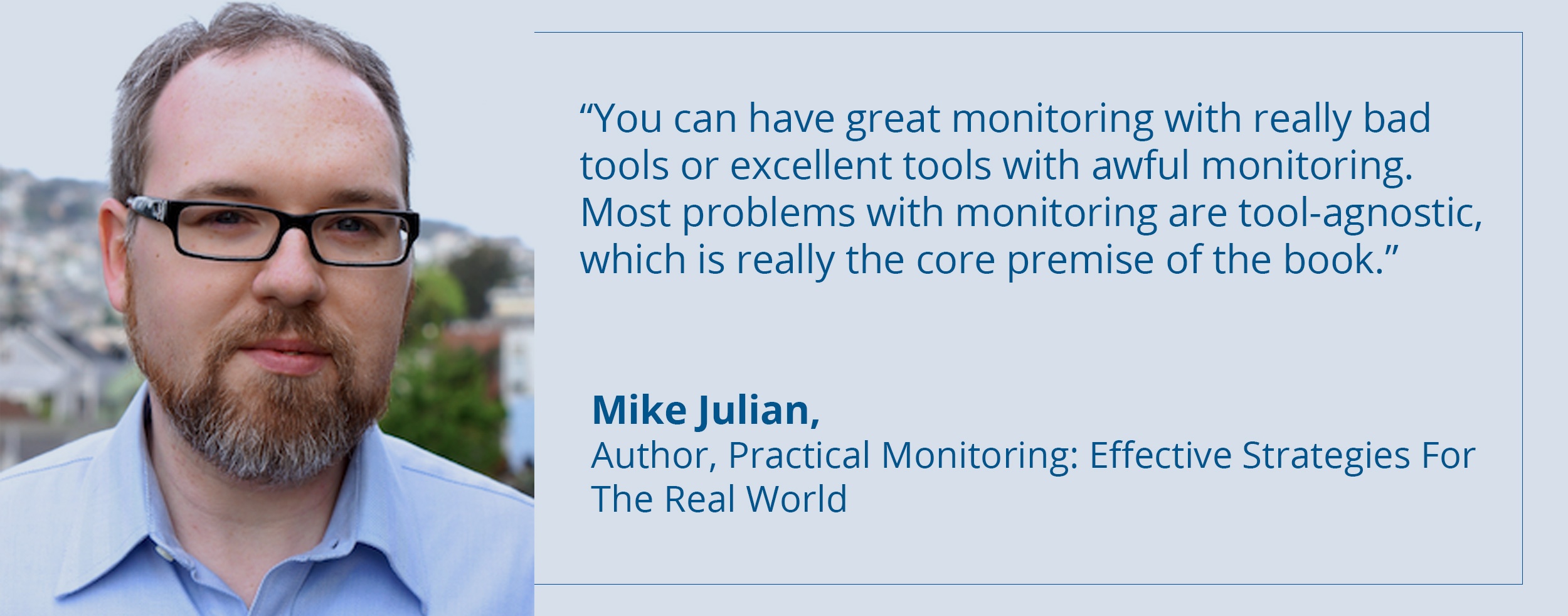 Mike Julian On Practical Monitoring