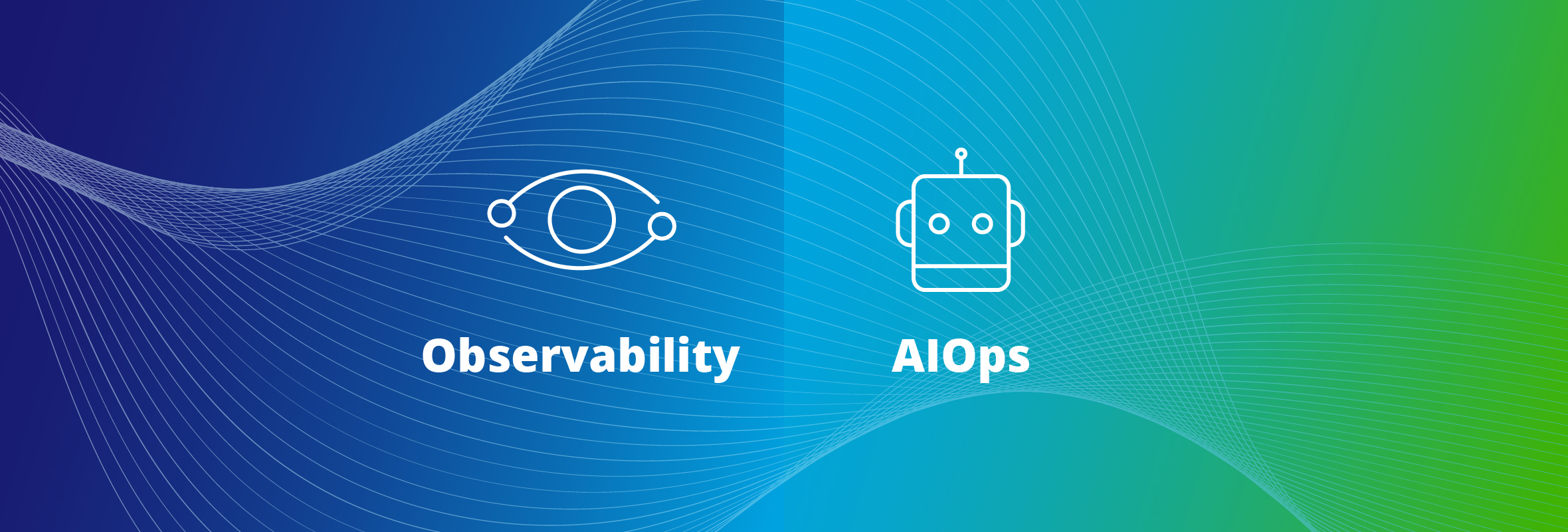 Which is More Important: Observability or AIOps?
