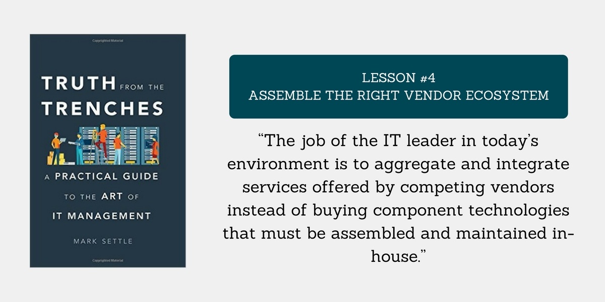 Lesson #4 - Assemble The Right Vendor Ecosystem