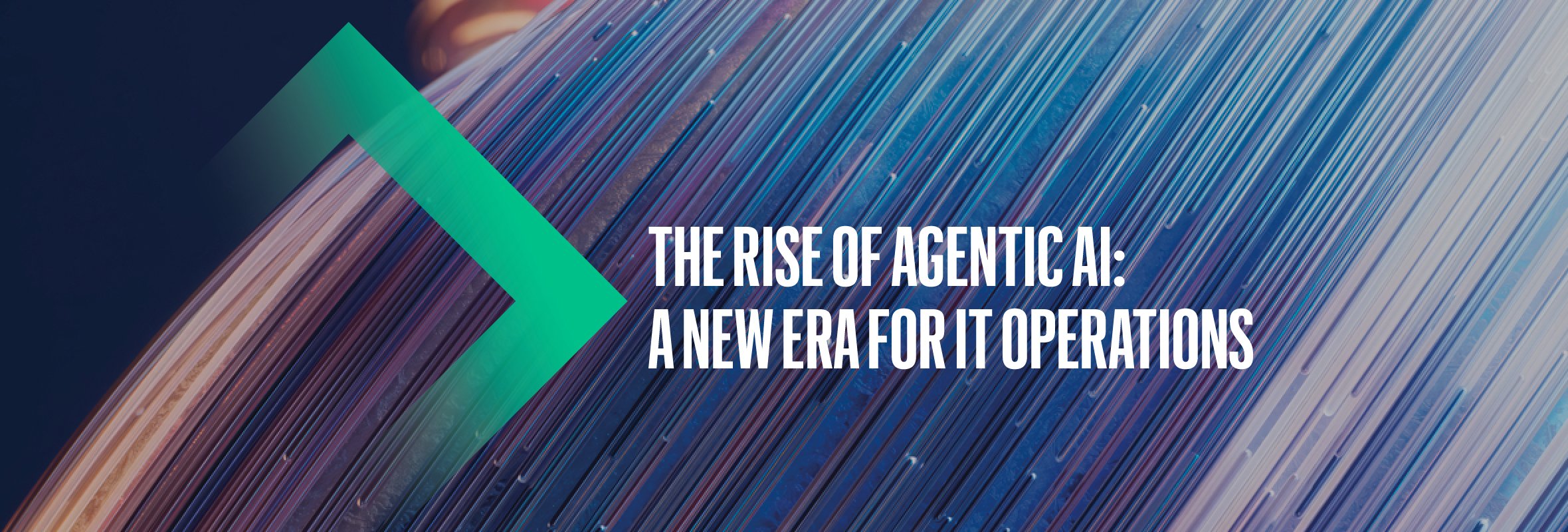 Agentic AI: Ushering in the Next Era of Intelligent IT